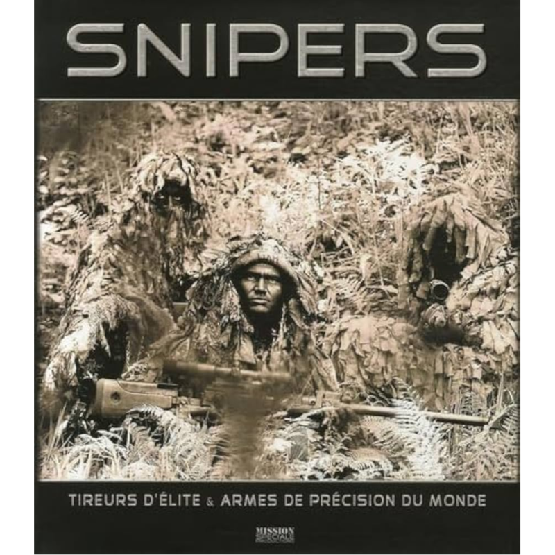 Tireurs d Élite Et Armes de Précision du Monde